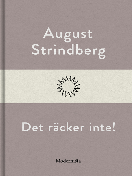 Title details for Det räcker inte! by August Strindberg - Available